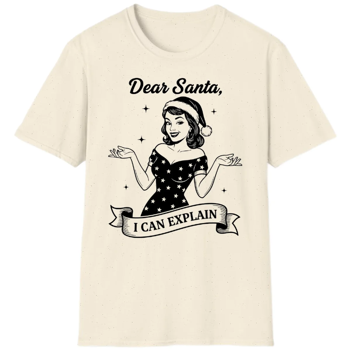 Dear Santa I Can Explain Design T-Shirt in Natural