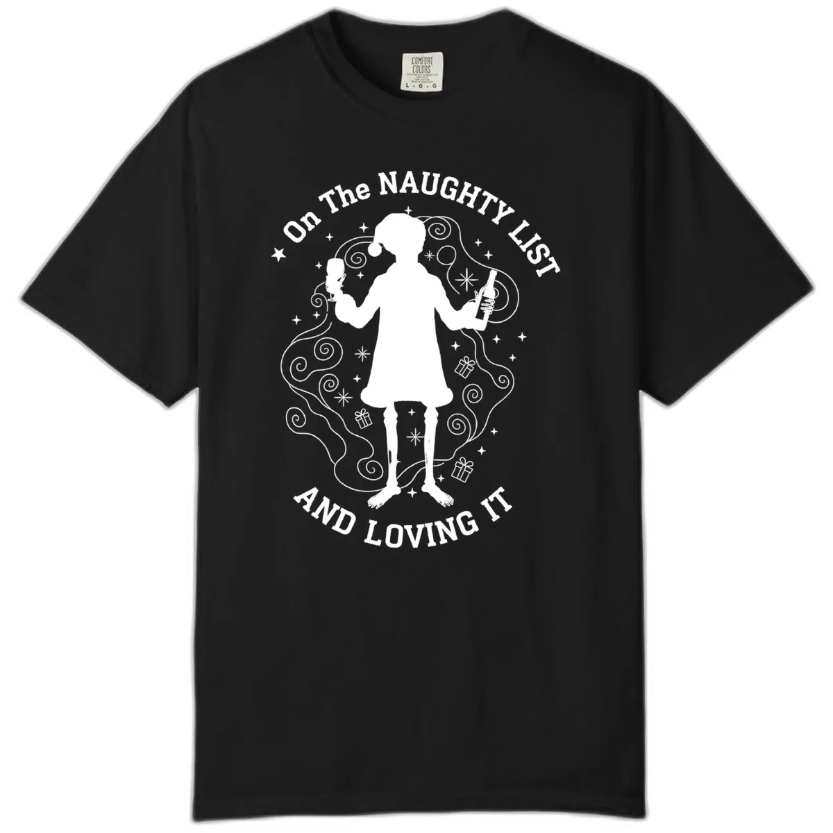Naughty List And Loving It Comfort Color in Black