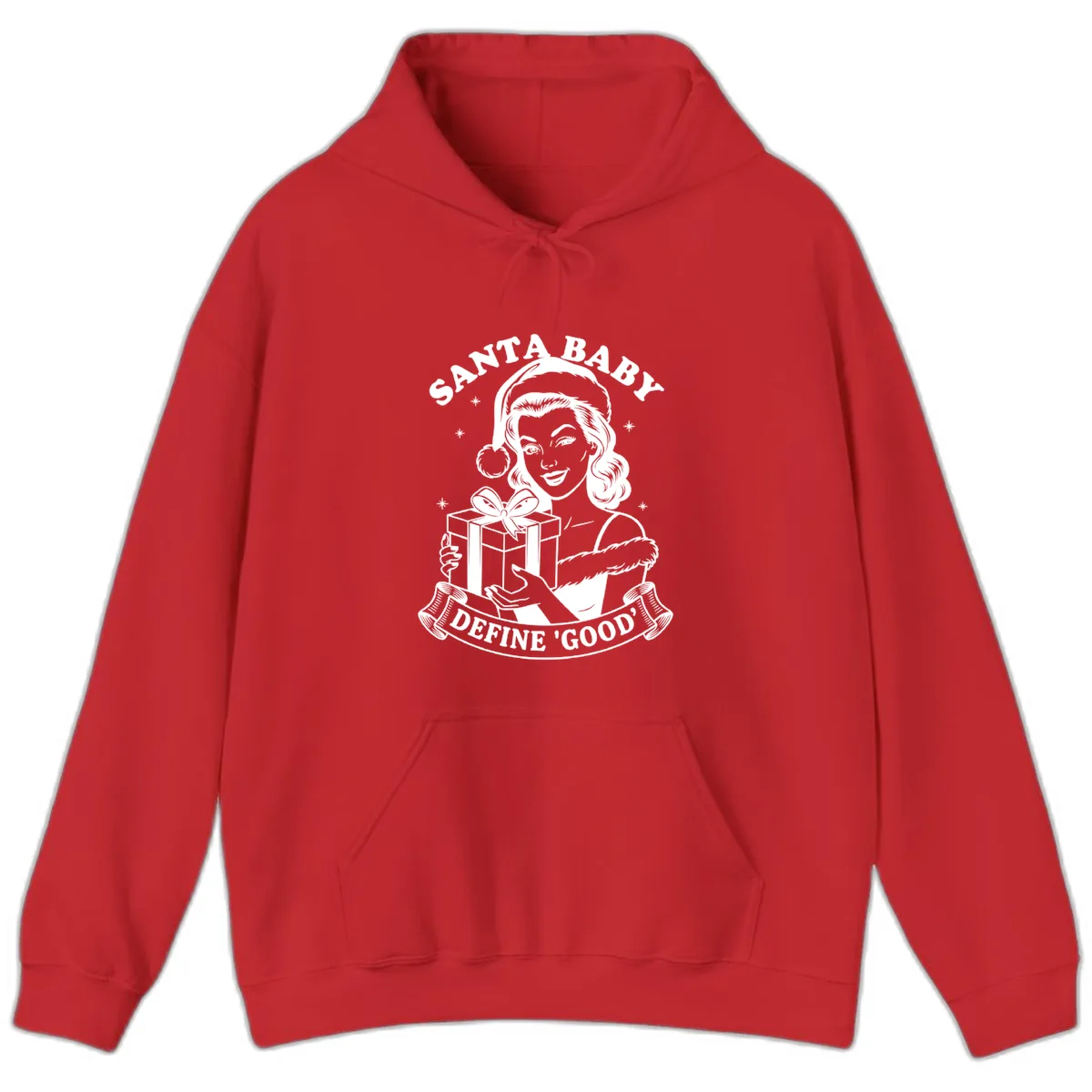 Santa Baby Define Good Hoodie in Red