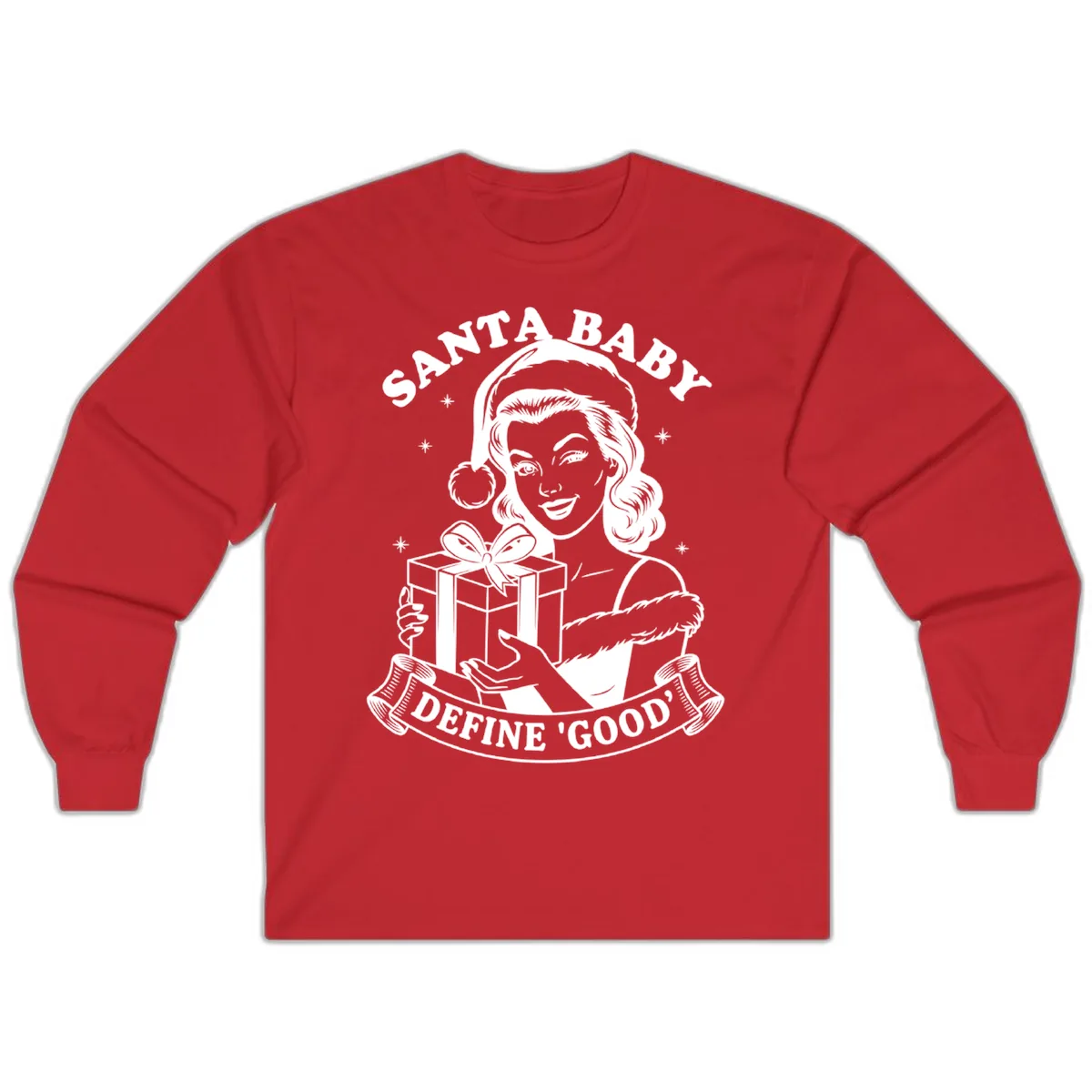 Santa Baby Define Good Long Sleeve in Red