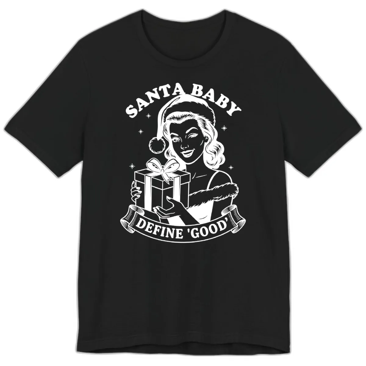 Santa Baby Define Good Premium T-Shirt in Black