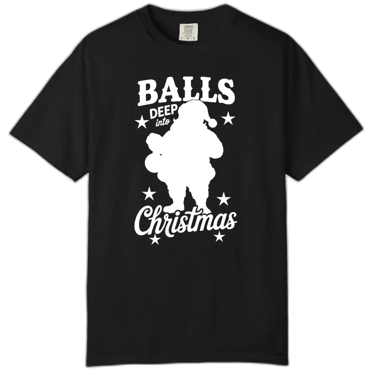 Balls Deep Into Christmas Design Comfort Color in Black
