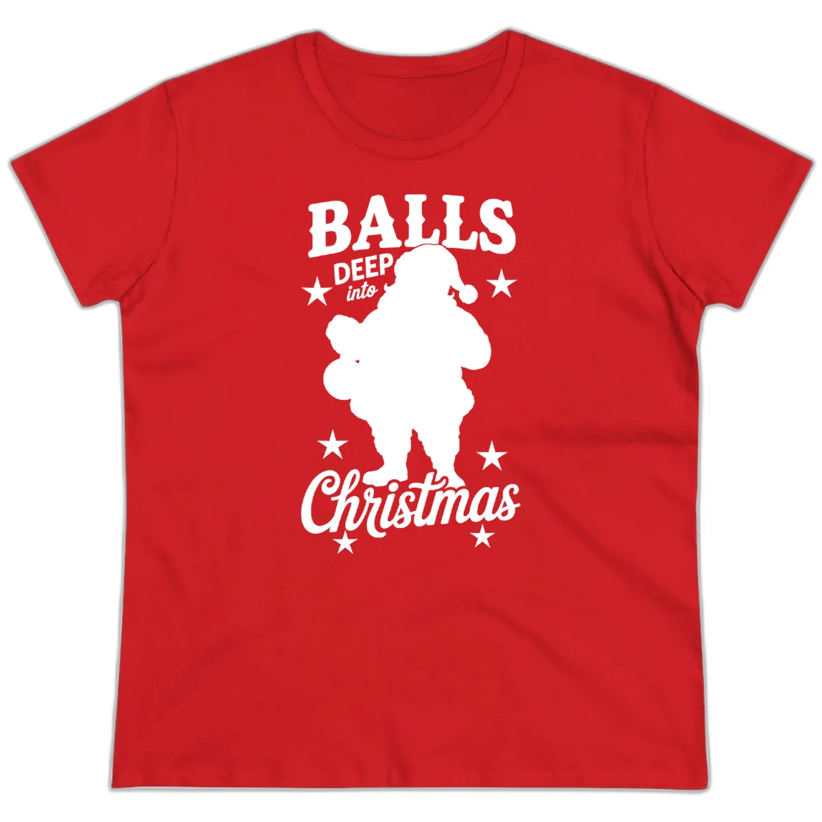 Balls Deep Into Christmas Design Ladies Tee in Red