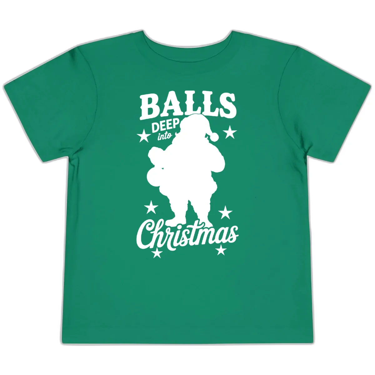Balls Deep Into Christmas Design Toddler T-Shirt in Kelly