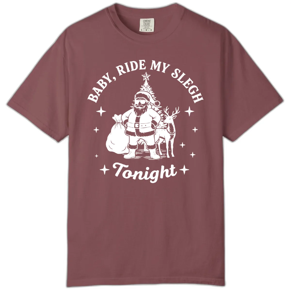 Baby, Ride My Sleigh Tonight Comfort Color in Brick