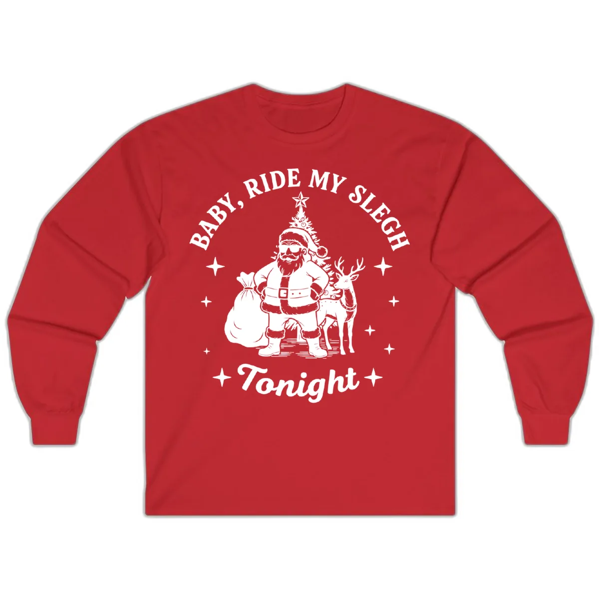 Baby, Ride My Sleigh Tonight Long Sleeve in Red