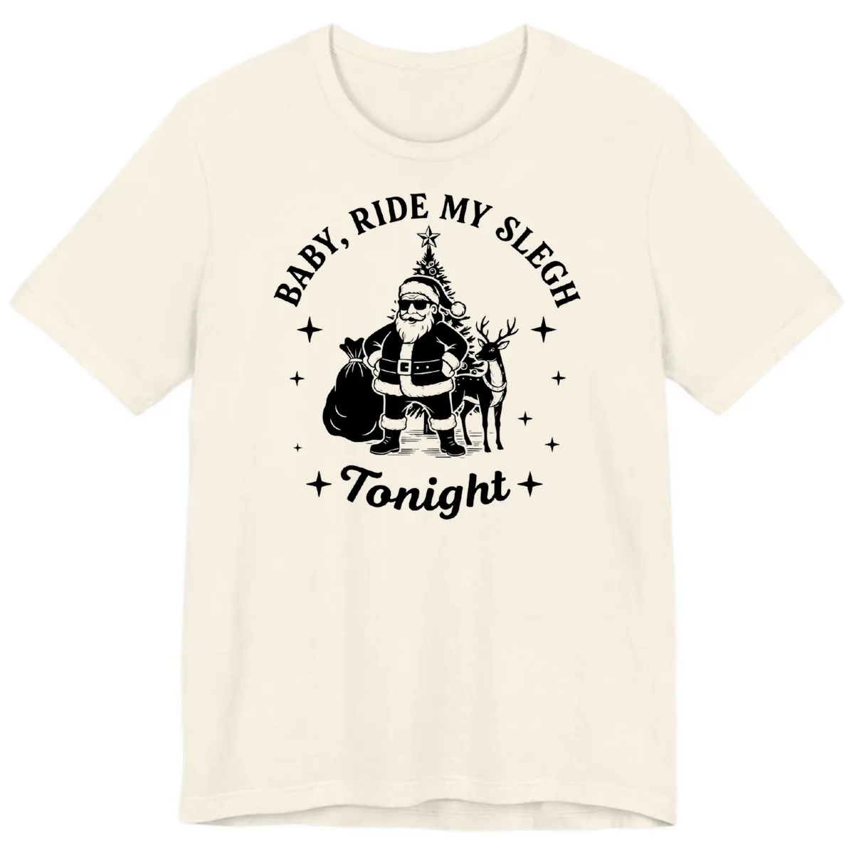 Baby, Ride My Sleigh Tonight Premium T-Shirt in Natural