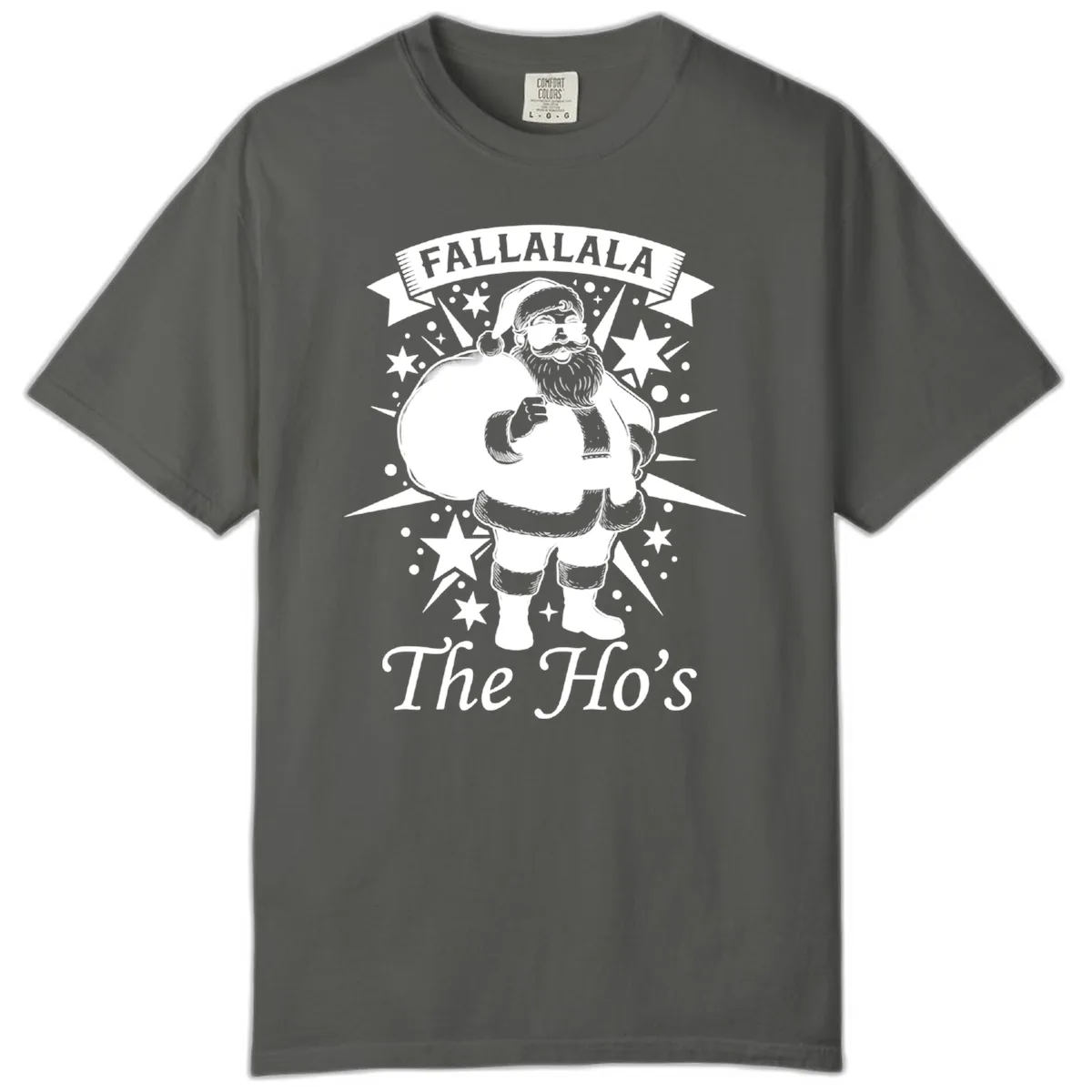 Fallalala The Ho's Santa Comfort Color in Pepper