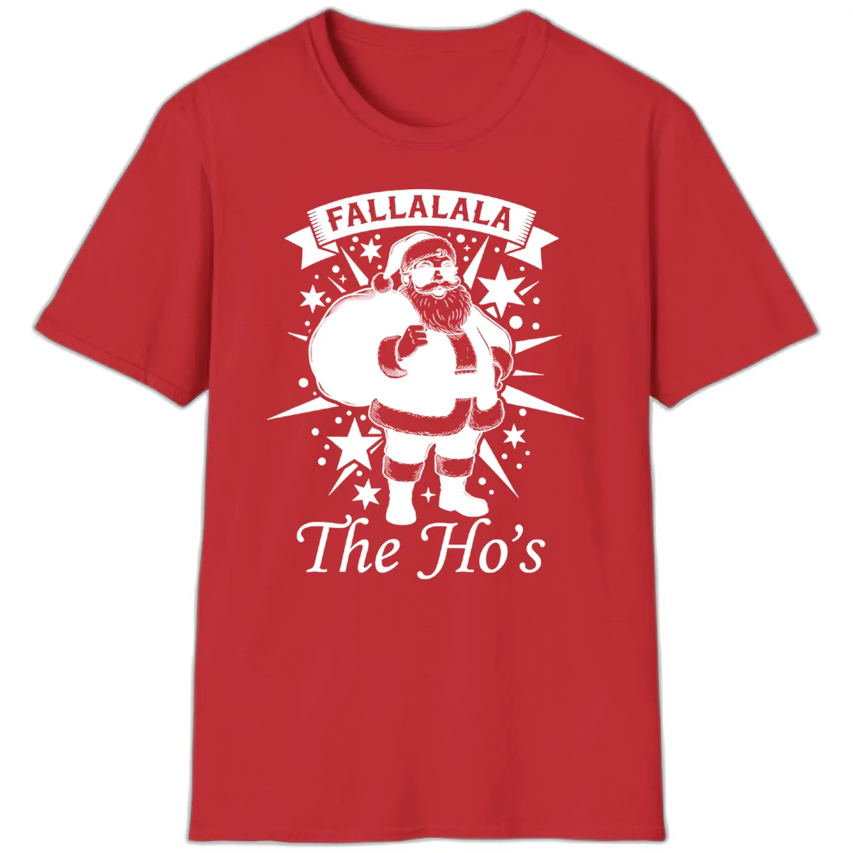 Fallalala The Ho's Santa T-Shirt in Red