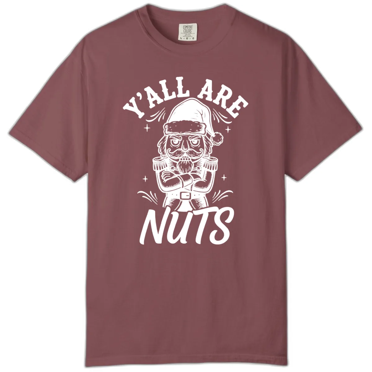 Nutcracker Y'all Are Nuts Graphic Comfort Color in Brick