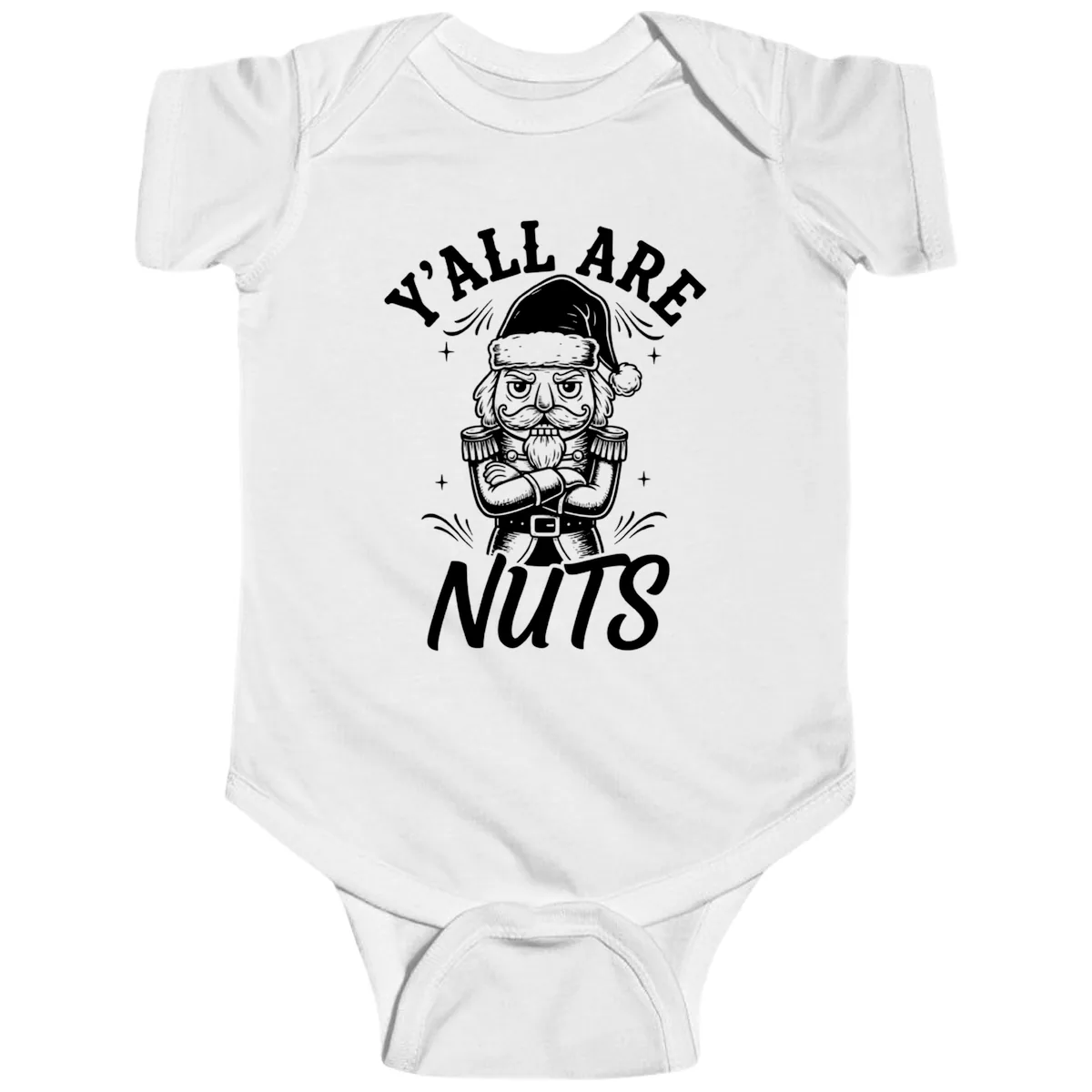 Nutcracker Y'all Are Nuts Graphic Baby Onesie in White