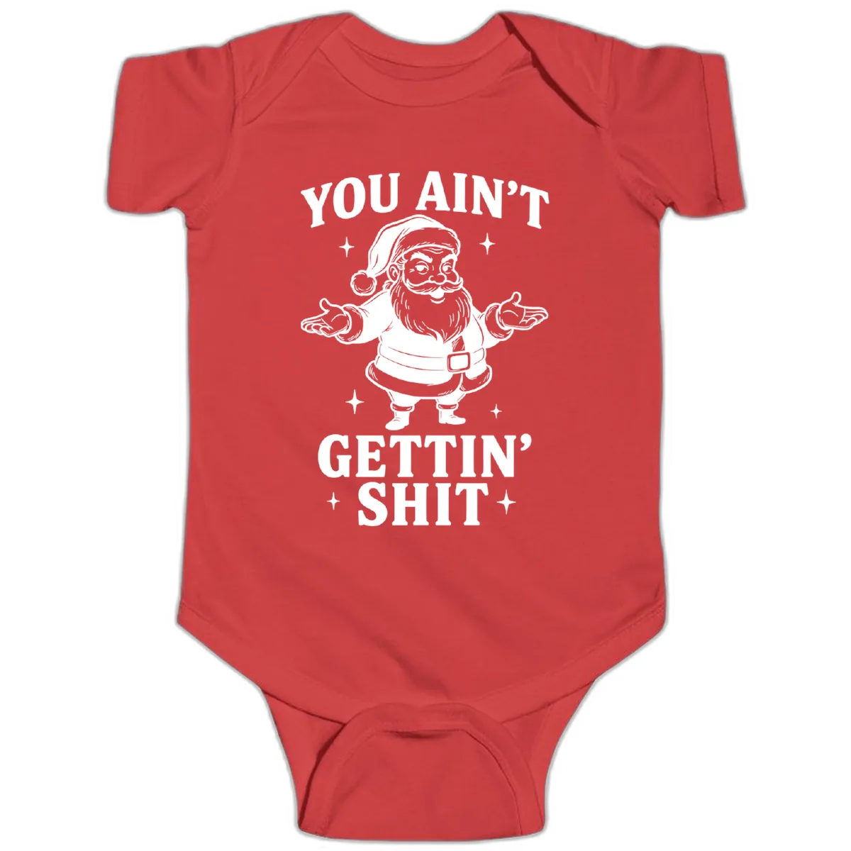 Santa Claus You Ain't Gettin' Shit Baby Onesie in Red