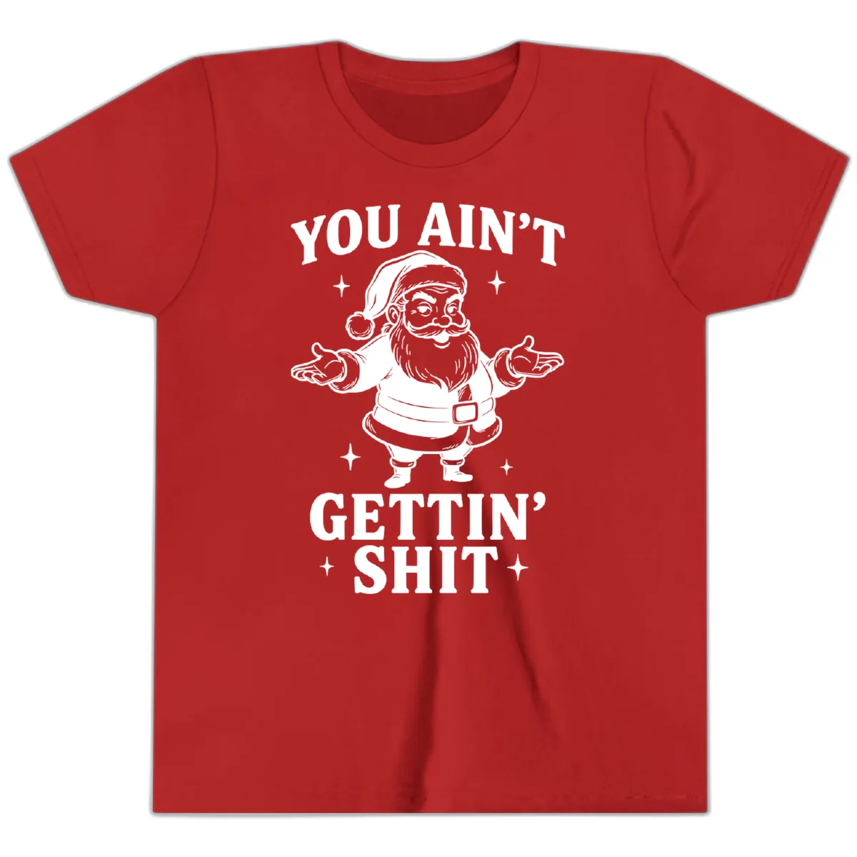 Santa Claus You Ain't Gettin' Shit Youth T-Shirt in Red