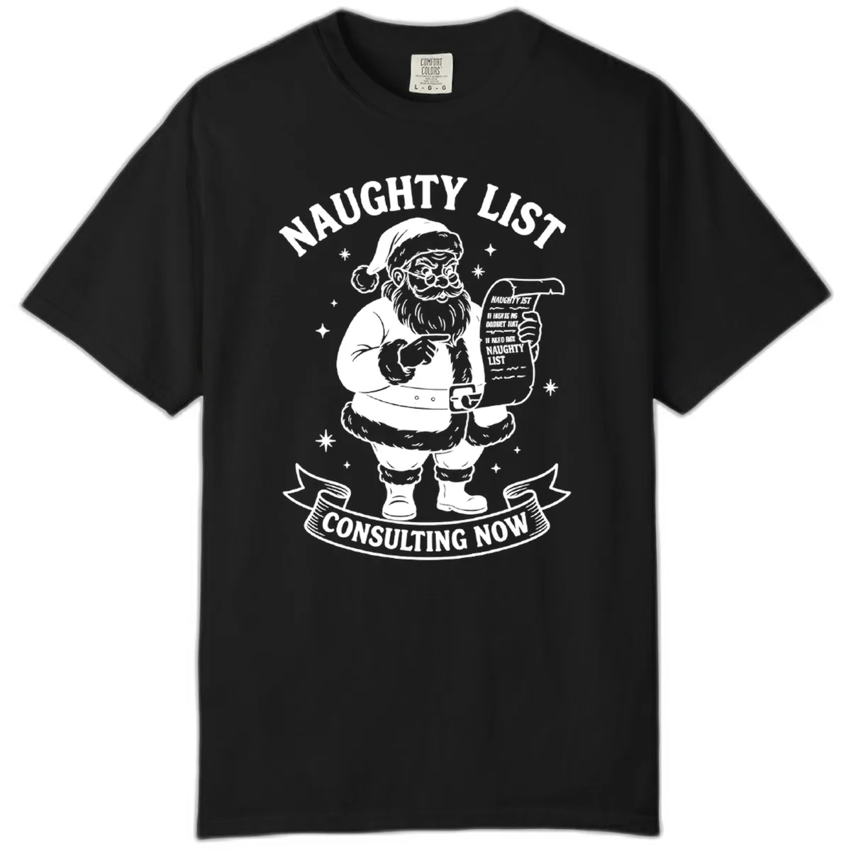 Santa's Naughty List Consulting Comfort Color in Black