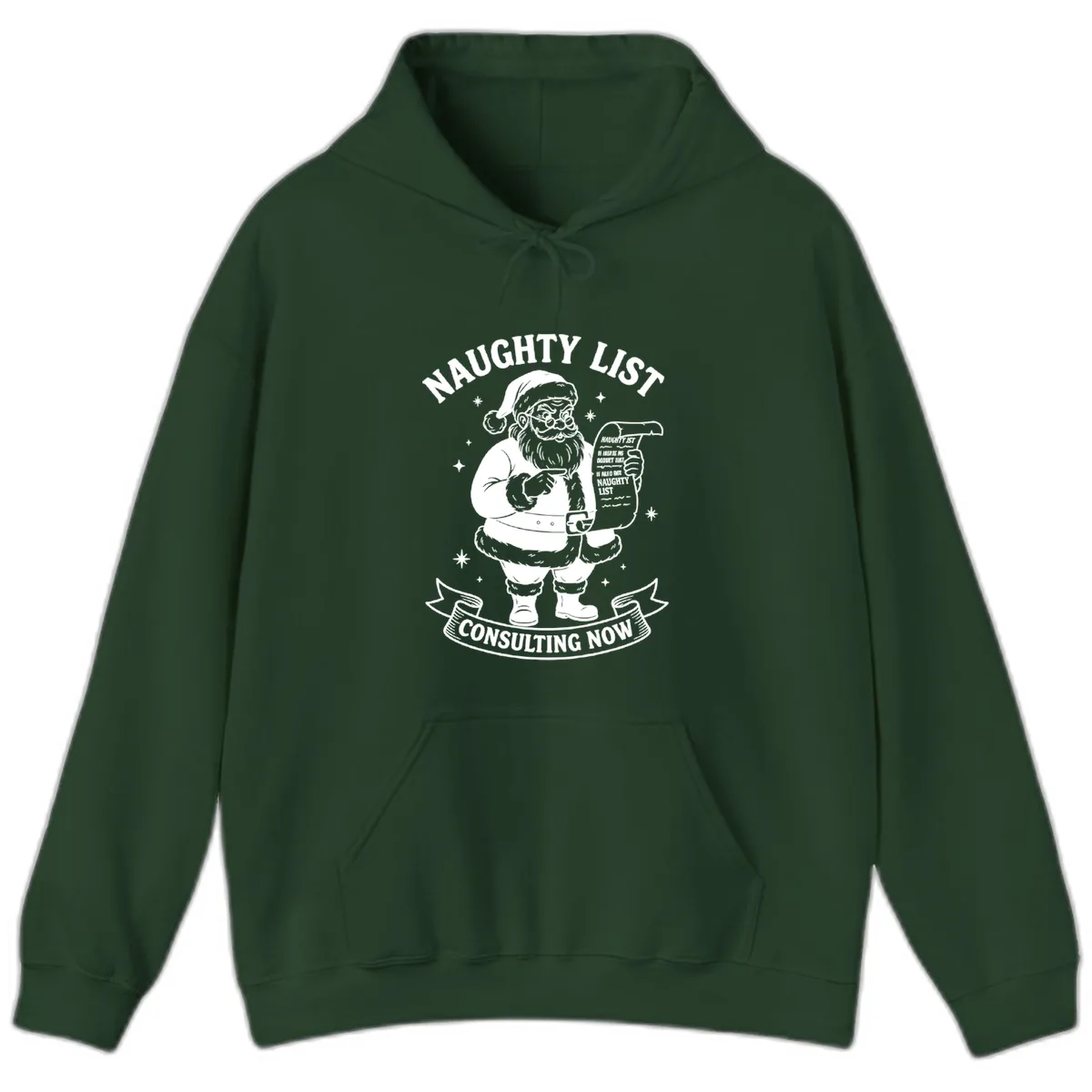 Santa's Naughty List Consulting Hoodie in Forest Green