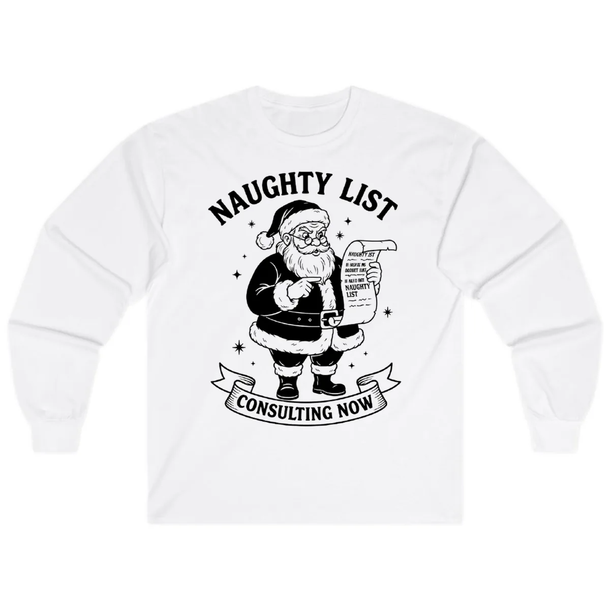 Santa's Naughty List Consulting Long Sleeve in White