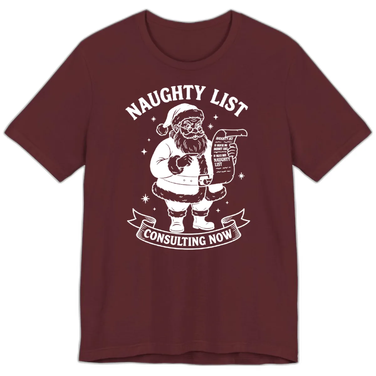Santa's Naughty List Consulting Premium T-Shirt in Maroon