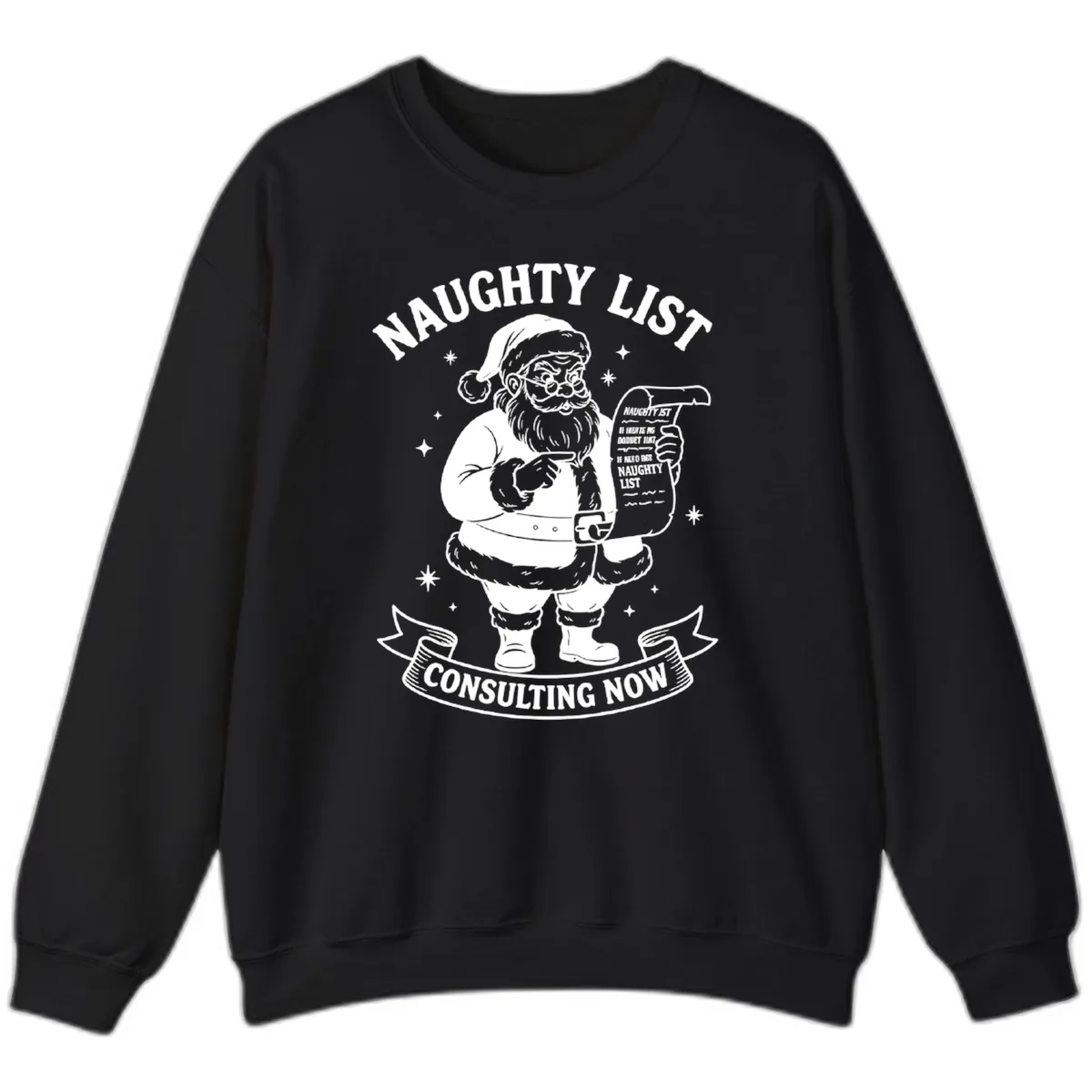Santa's Naughty List Consulting Sweatshirt in Black