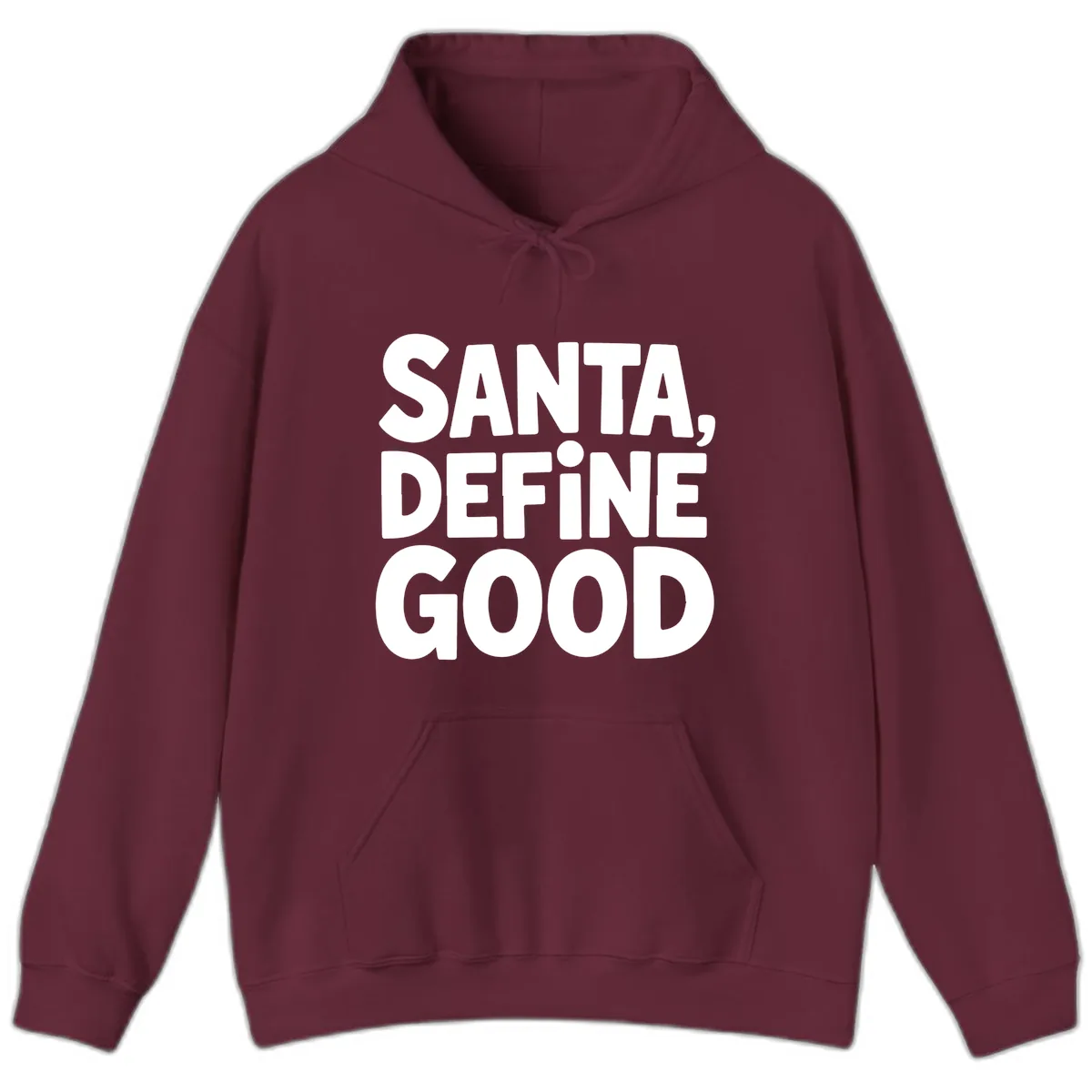 Santa Define Good Typography Hoodie in Maroon