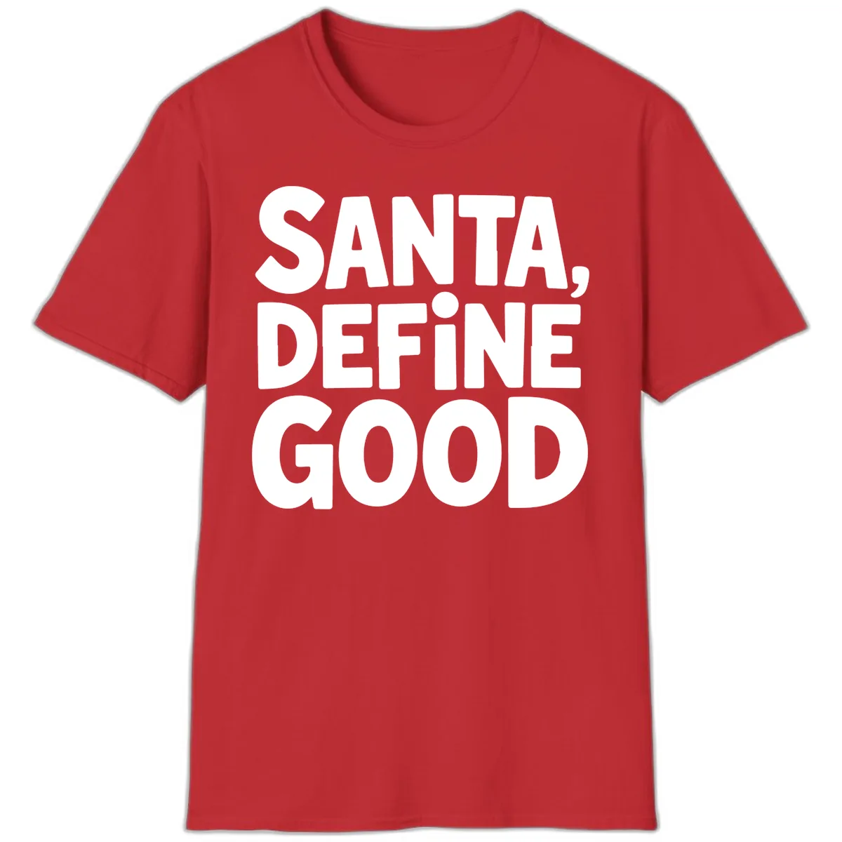 Santa Define Good Typography T-Shirt in Red