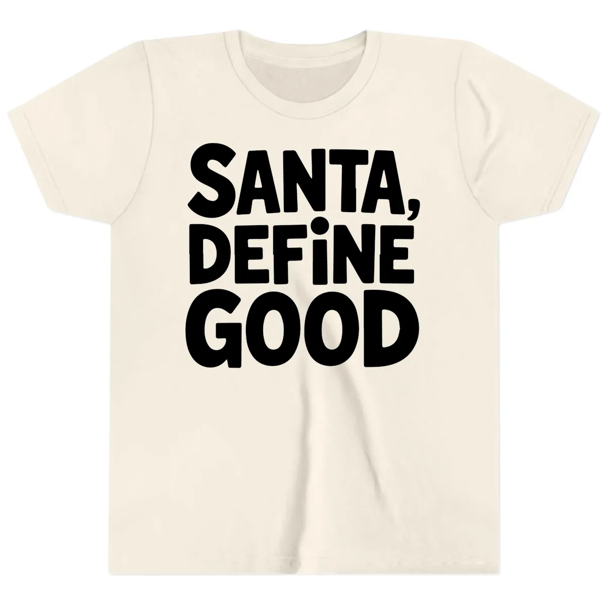 Santa Define Good Typography Youth T-Shirt in Natural
