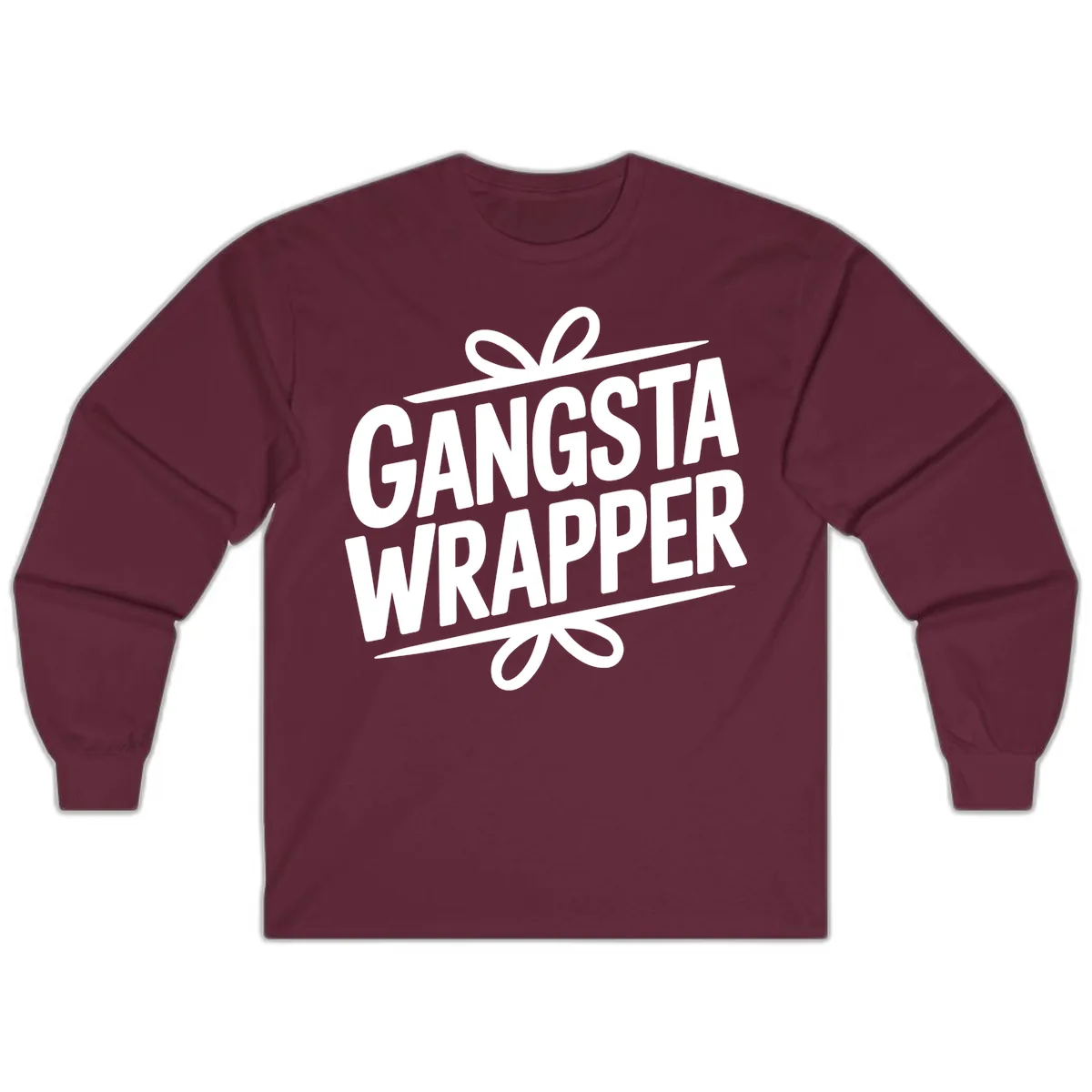 Gangsta Wrapper Christmas Design Long Sleeve in Maroon