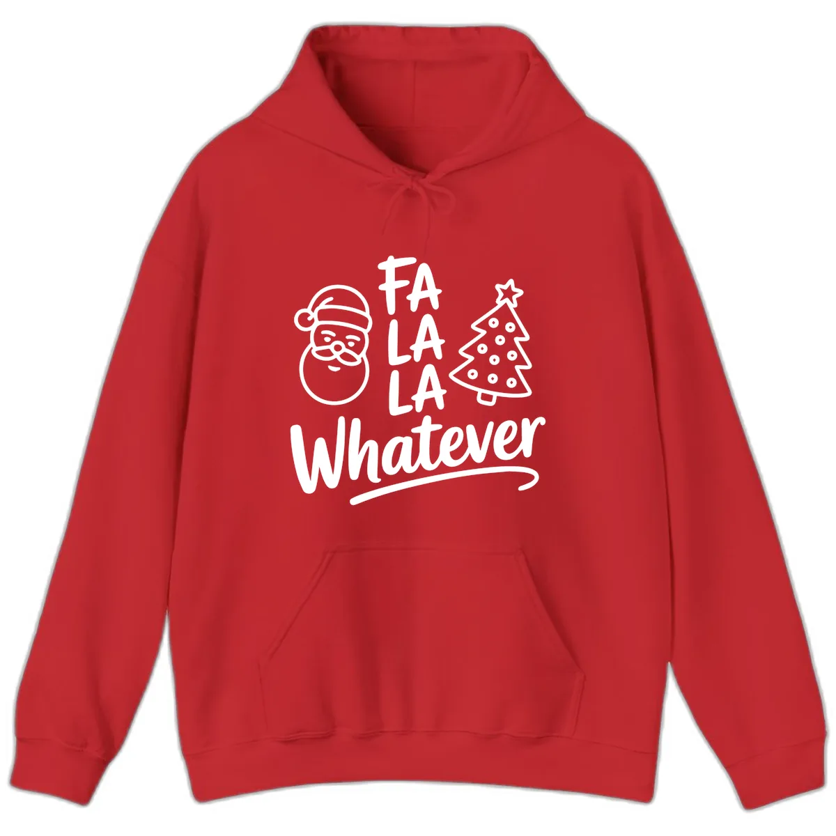Fa La La Whatever Christmas Design Hoodie in Red