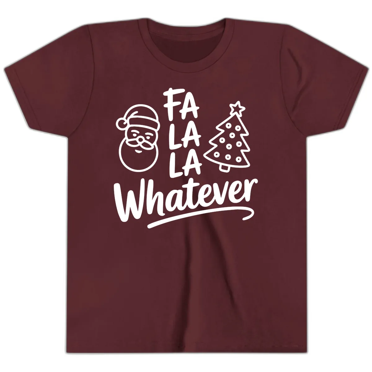 Fa La La Whatever Christmas Design Youth T-Shirt in Maroon