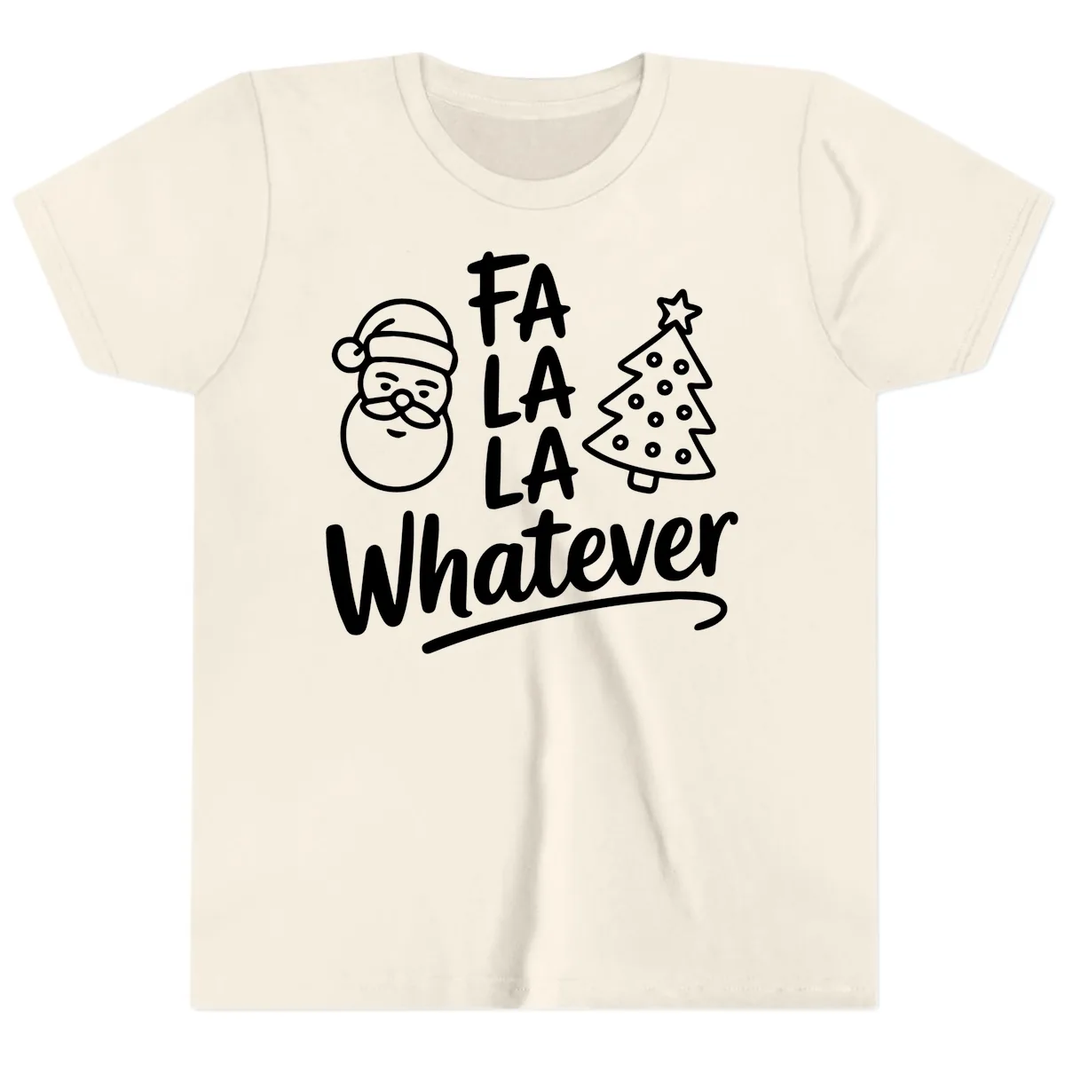 Fa La La Whatever Christmas Design Youth T-Shirt in Natural