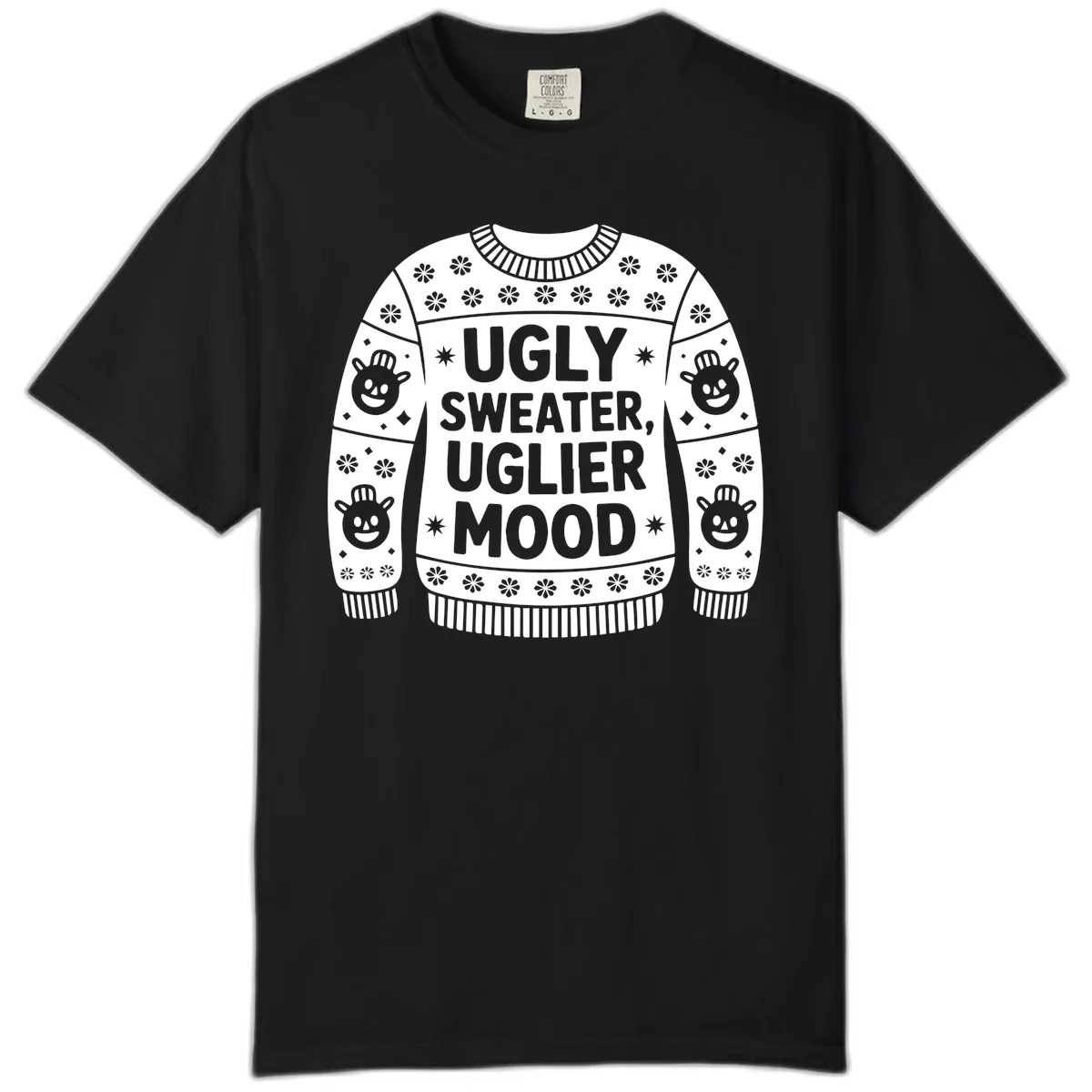 Ugly Sweater Mood T-Shirt Comfort Color in Black