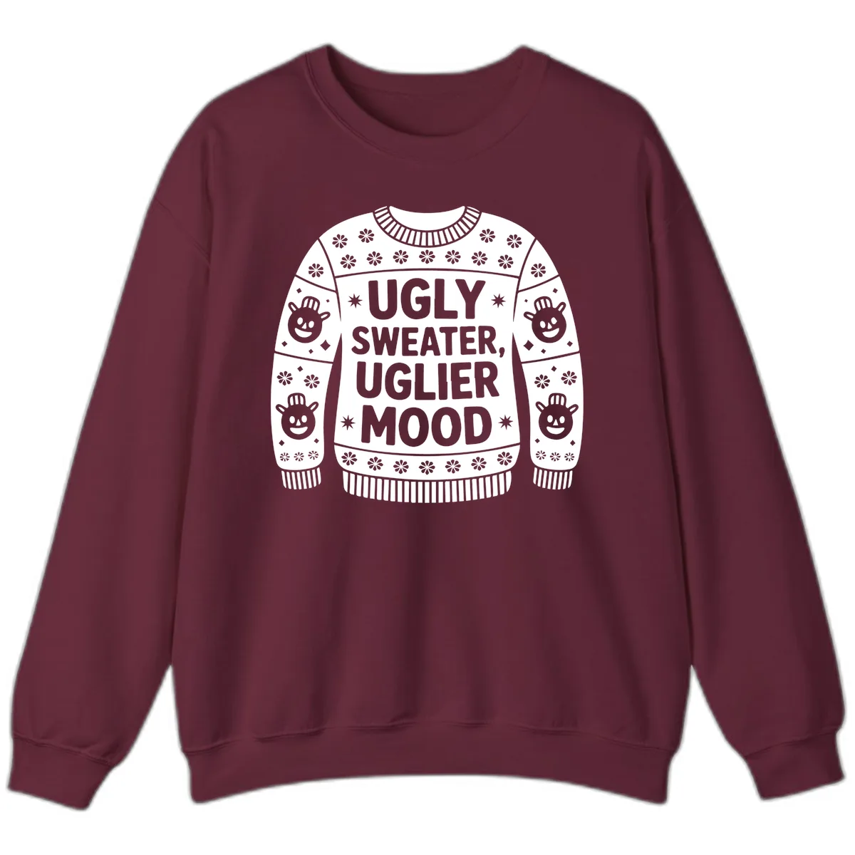 Ugly Sweater Mood T-Shirt Sweatshirt in Maroon