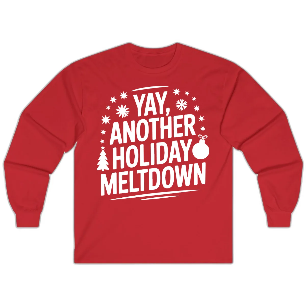 Another Holiday Meltdown Long Sleeve in Red