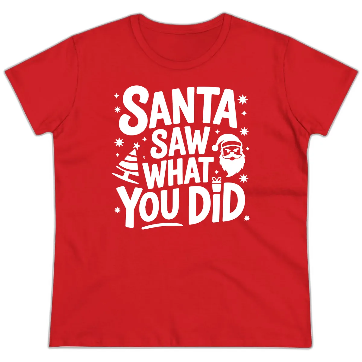 Santa Saw What You Did Design Ladies Tee in Red