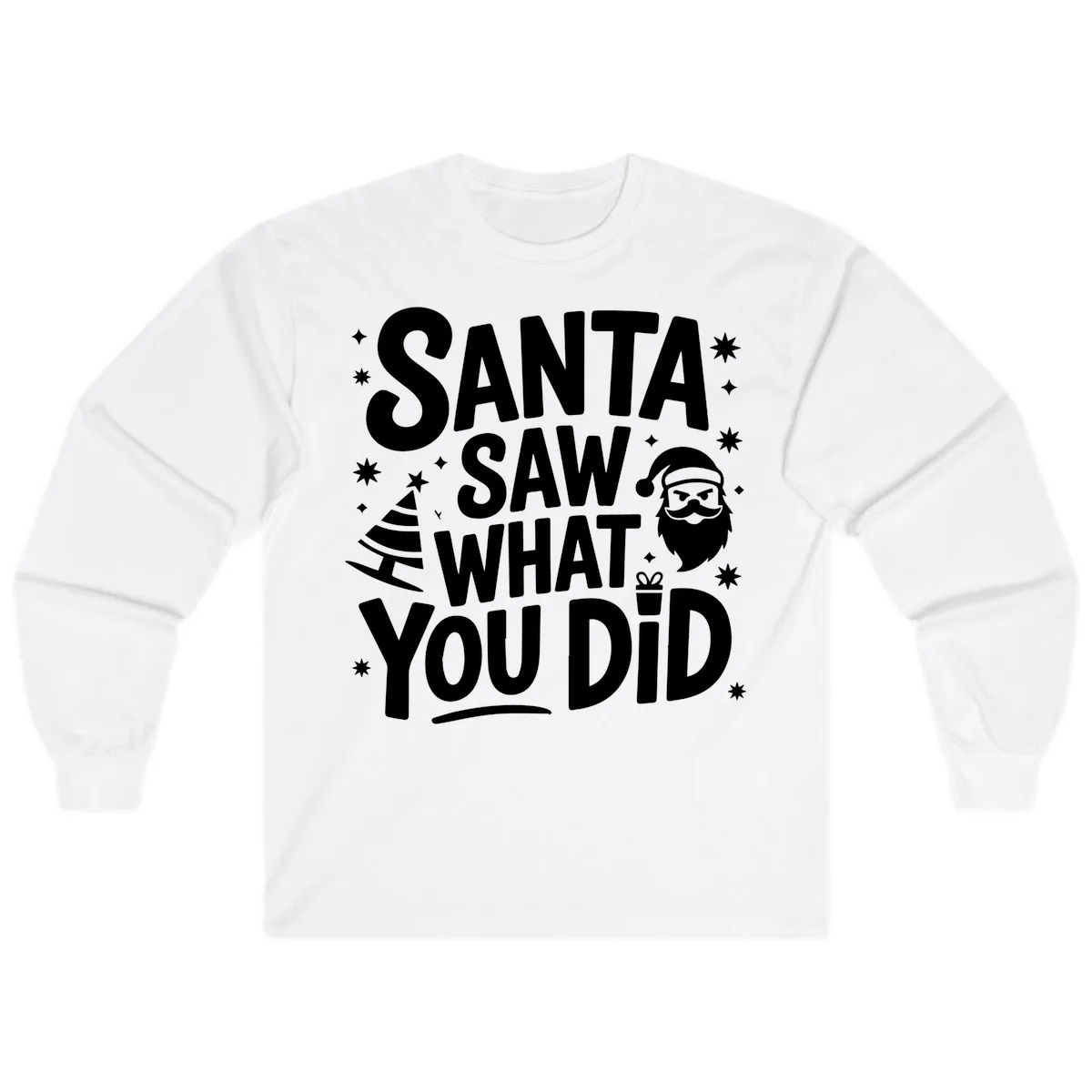 Santa Saw What You Did Design Long Sleeve in White