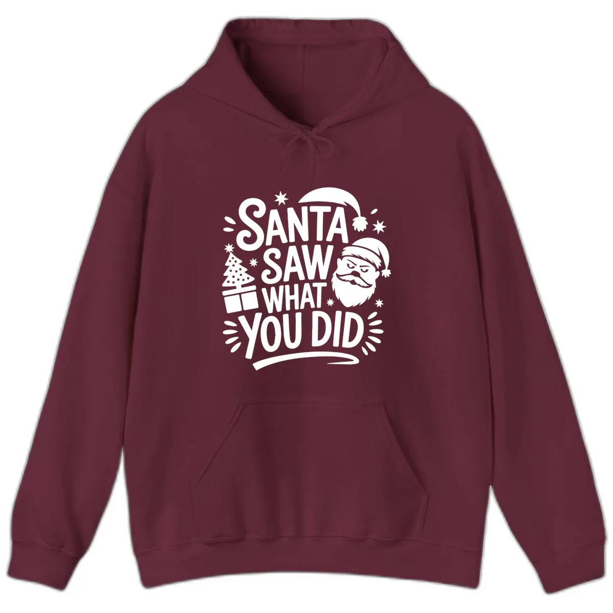 Santa Saw What You Did Design Hoodie in Maroon