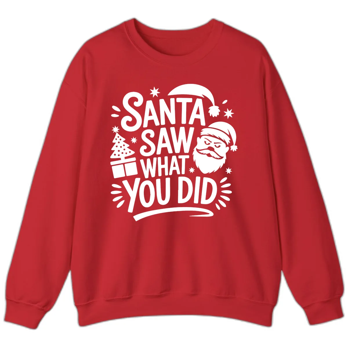 Santa Saw What You Did Design Sweatshirt in Red