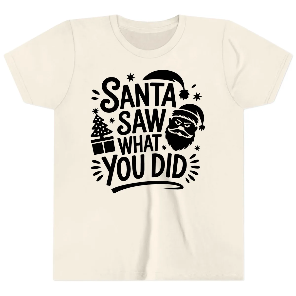 Santa Saw What You Did Design Youth T-Shirt in Natural