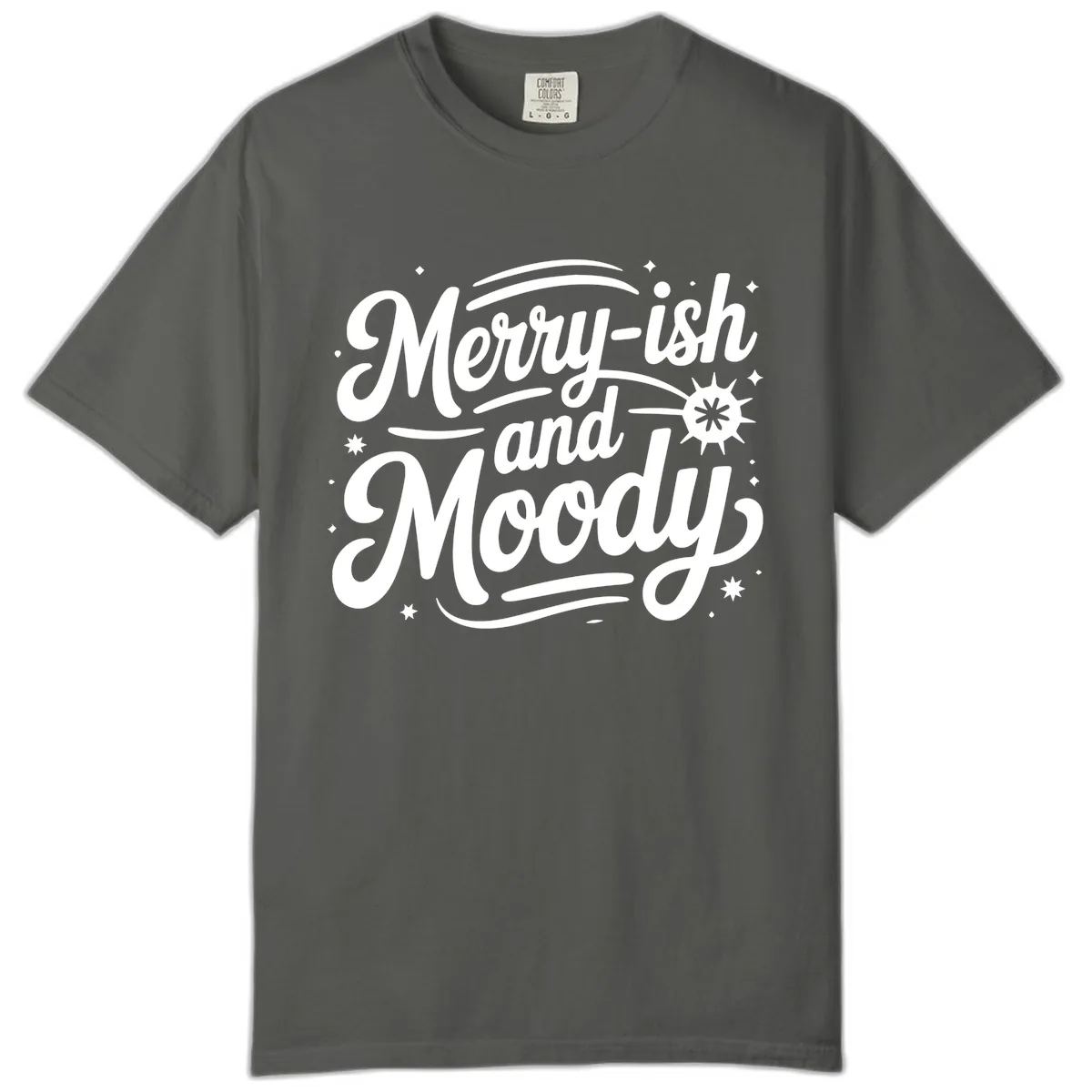 Merry-ish and Moody Typography Comfort Color in Pepper