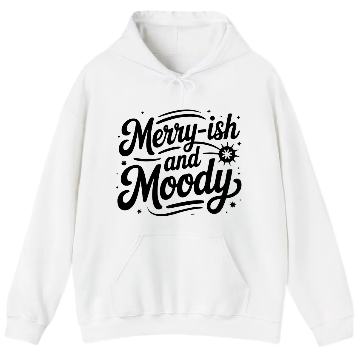 Merry-ish and Moody Typography Hoodie in White