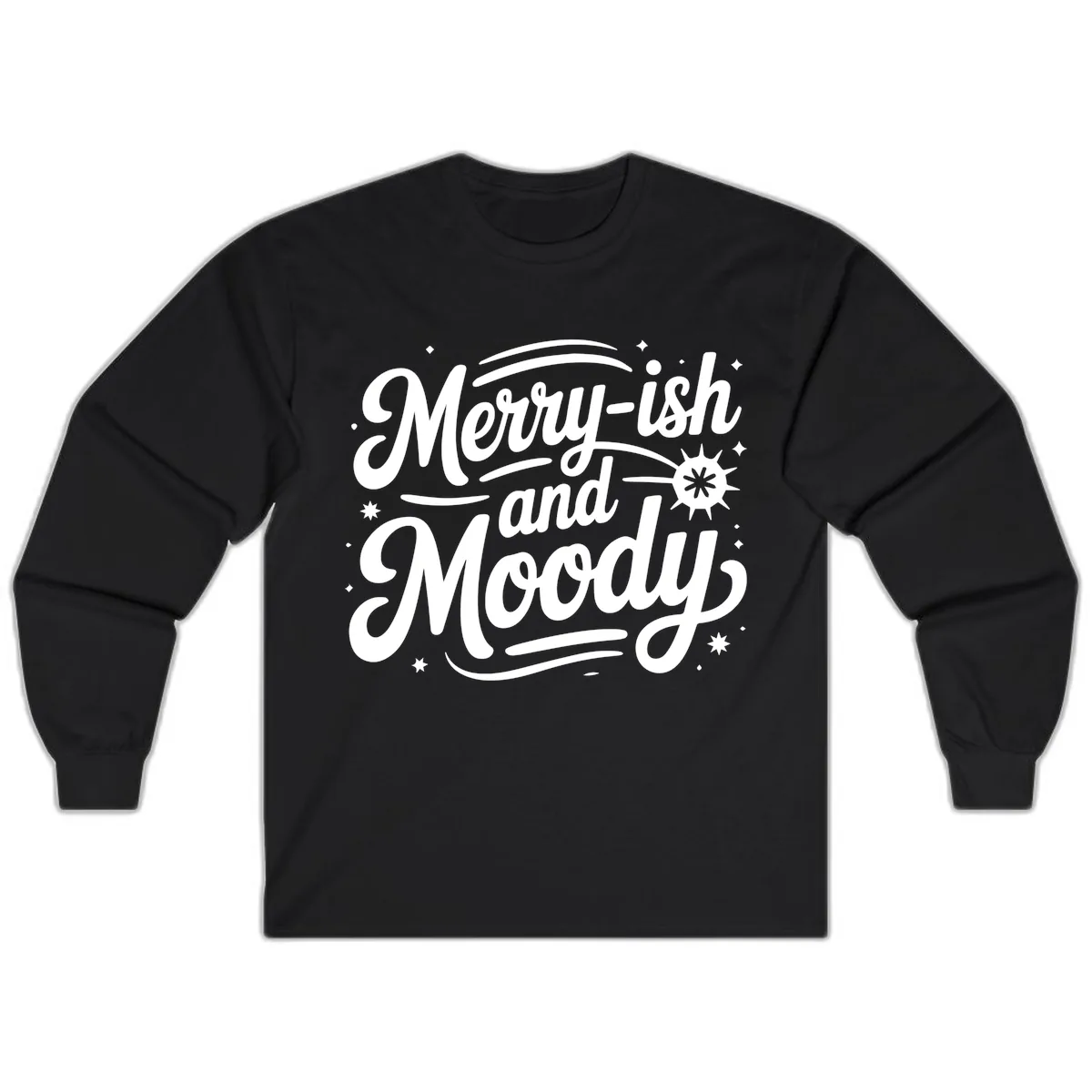 Merry-ish and Moody Typography Long Sleeve in Black