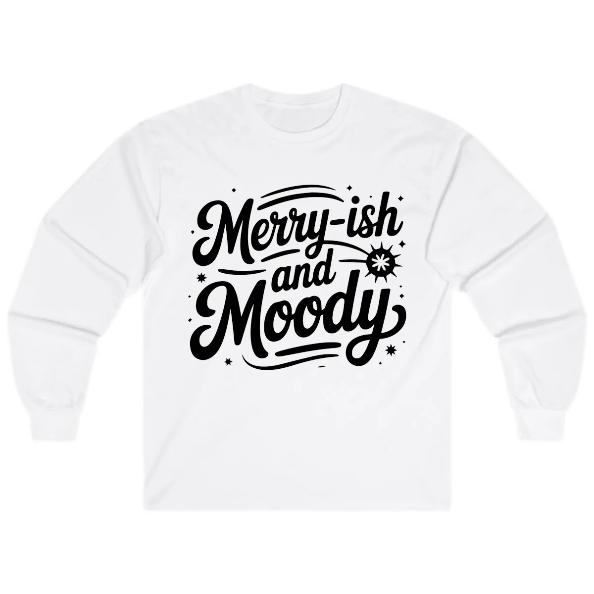 Merry-ish and Moody Typography Long Sleeve in White