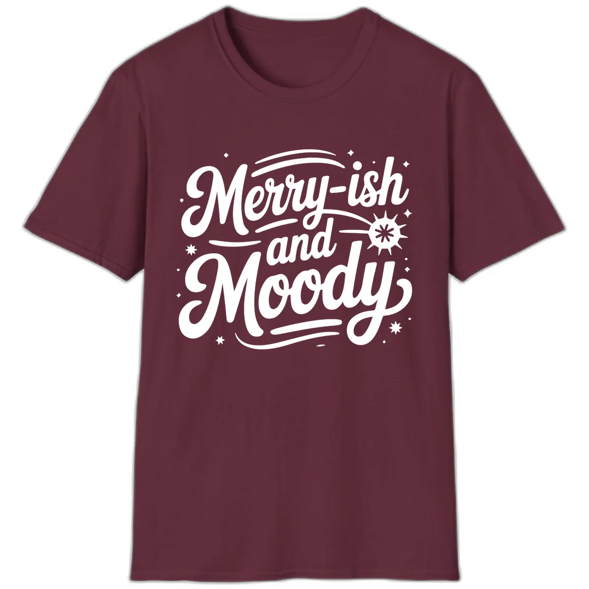 Merry-ish and Moody Typography T-Shirt in Maroon