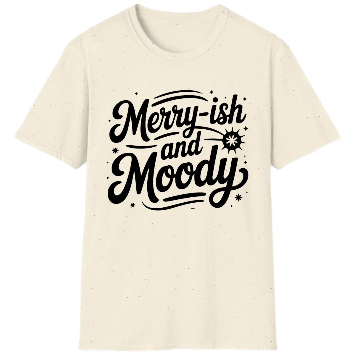 Merry-ish and Moody Typography T-Shirt in Natural
