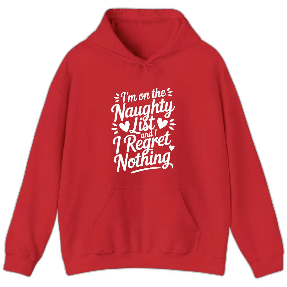 Naughty List Regret Nothing Typography Hoodie in Red