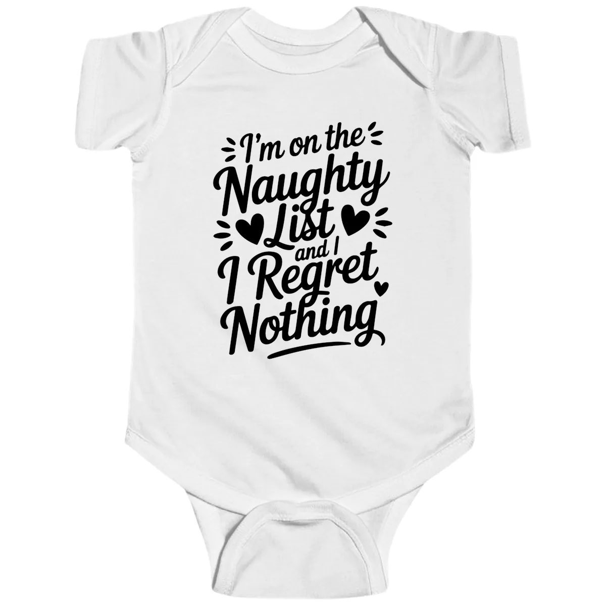 Naughty List Regret Nothing Typography Baby Onesie in White