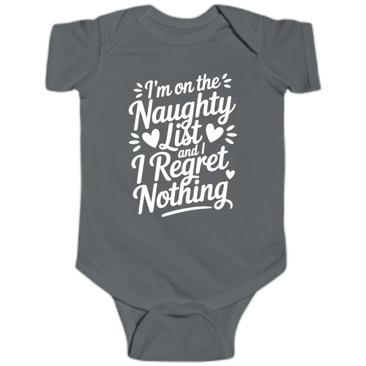 Naughty List Regret Nothing Typography Baby Onesie in Charcoal