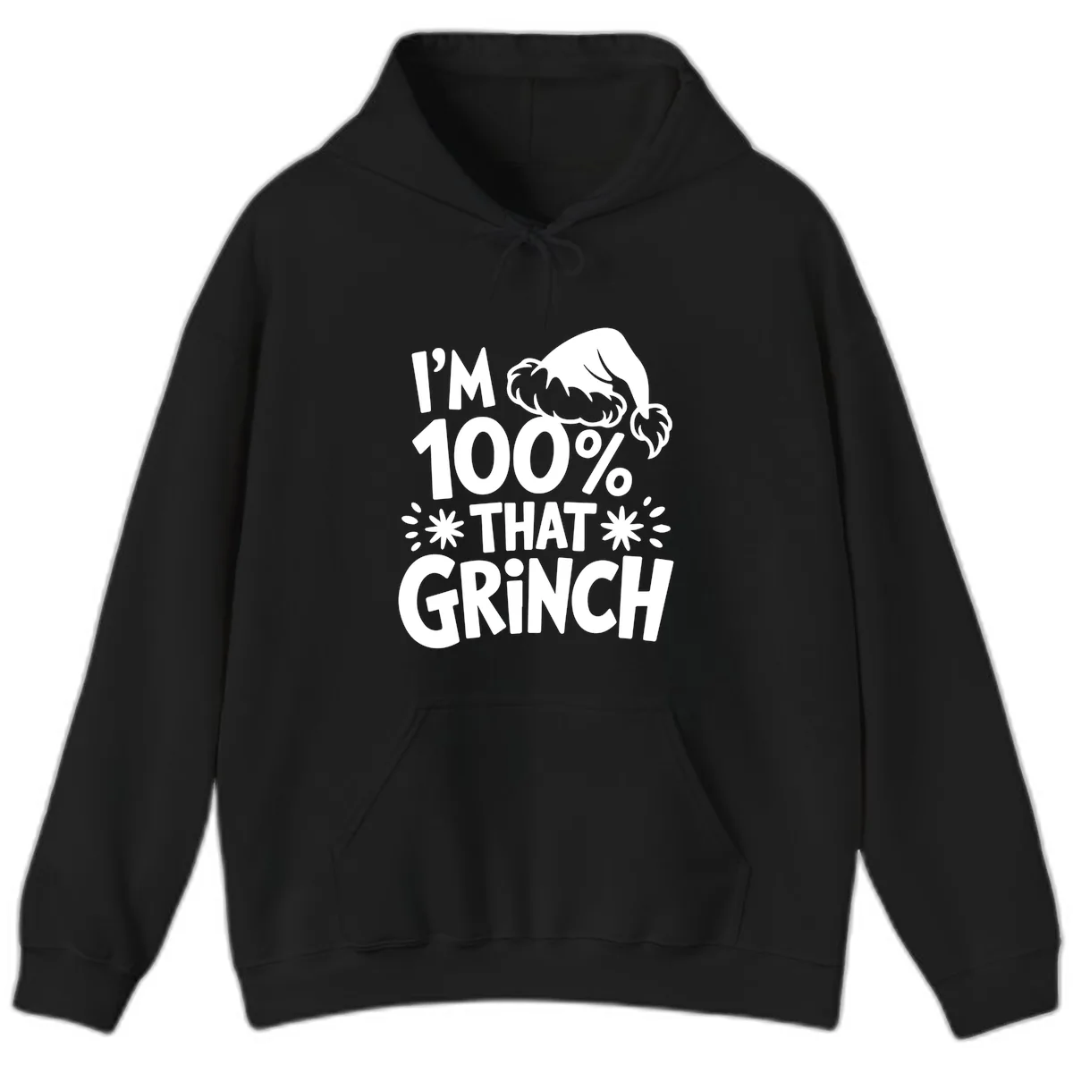 I'm 100% That Grinch Hoodie in Black