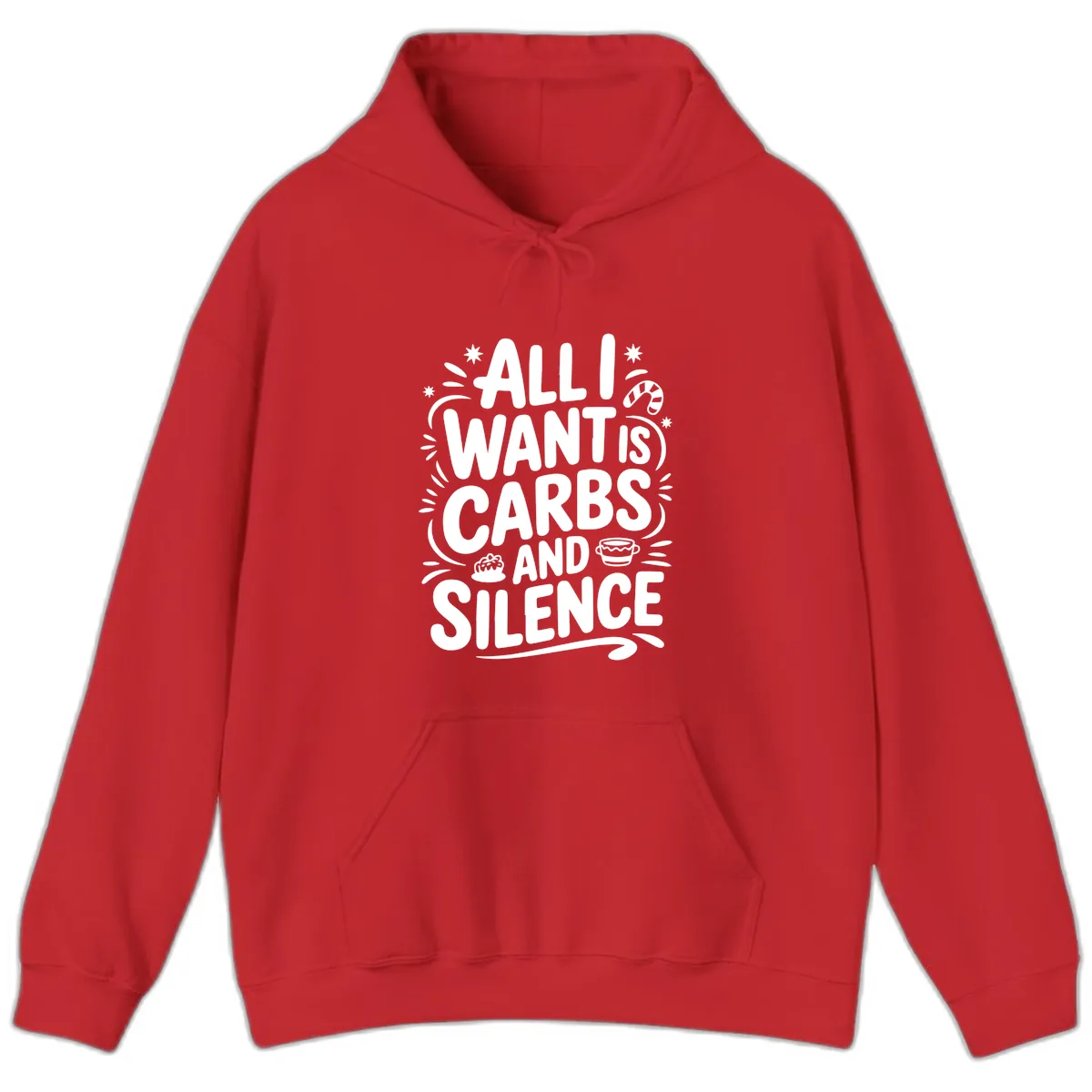 All I Want Is Carbs And Silence Hoodie in Red