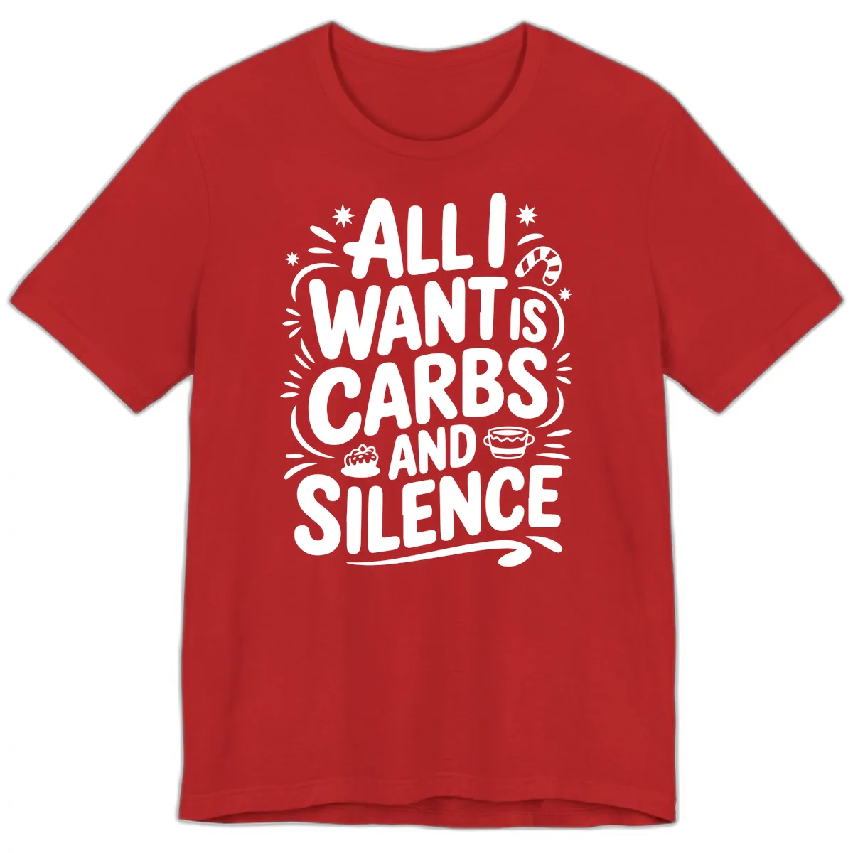 All I Want Is Carbs And Silence Premium T-Shirt in Red