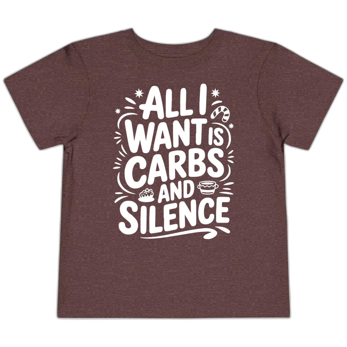 All I Want Is Carbs And Silence Toddler T-Shirt in Heather Maroon